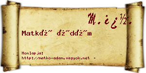 Matkó Ádám névjegykártya